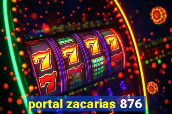 portal zacarias 876